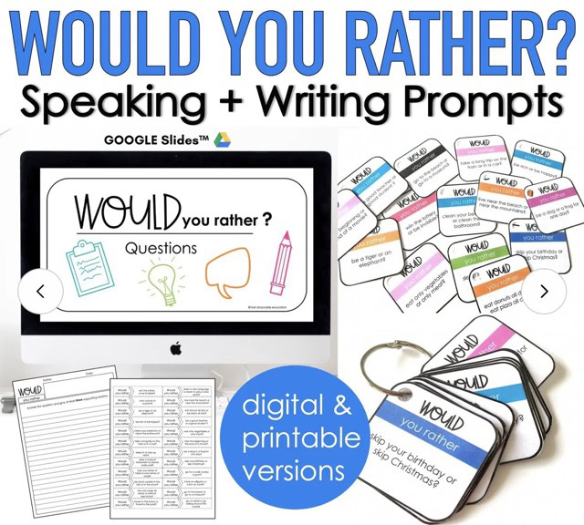 Would you rather ESL speaking and writing prompts for low-prep conversation activities
