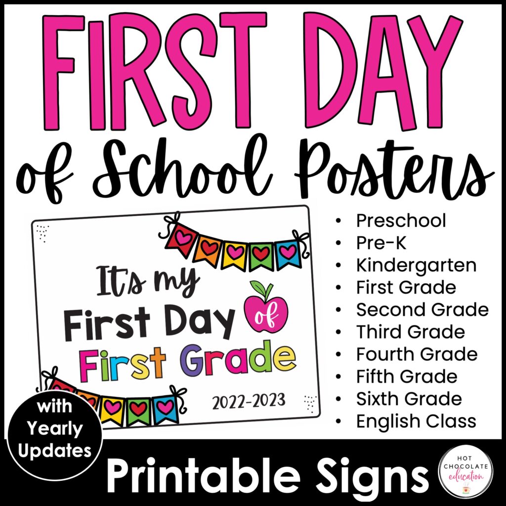 Another Freebie coming your way! – First Day of School Signs UPDATED 2022-2023